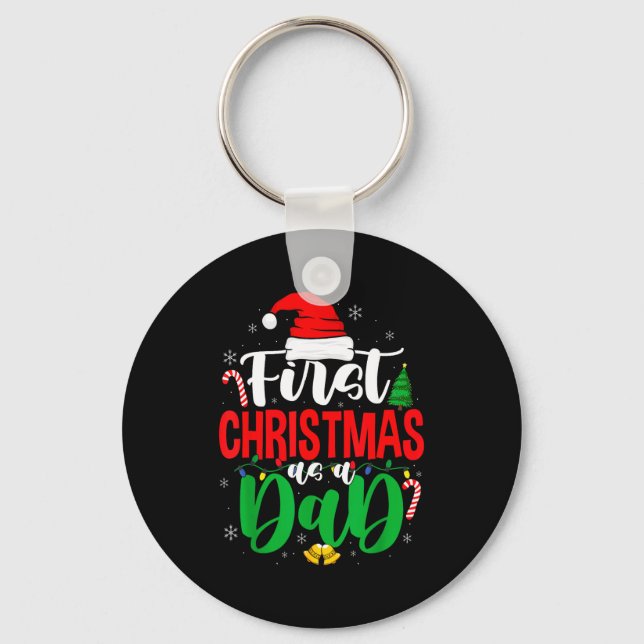 Llavero First Christmas As A Dad New Daddy 1st Christmas  (Anverso)