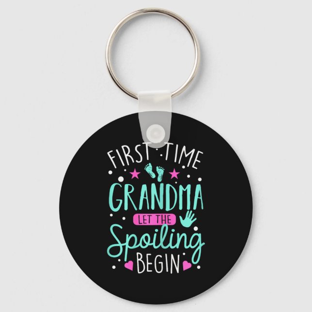 Llavero First Time Grandma Let The Siling Begin Funny Gran (Anverso)