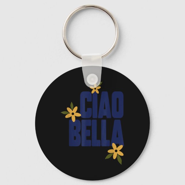 Llavero Flores Ciao Bella Gráfico Vintage Lindo  (Anverso)