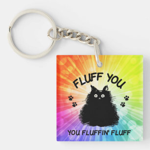 Llavero Fluff You Fluffin Fluff Kitty Cat