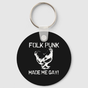 Llavero Folk Punk Me Hizo Gallina Gay Punk