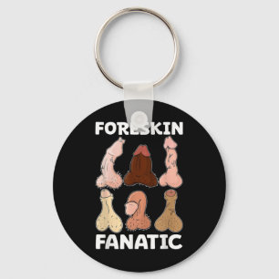 Llavero Foreskin Fanatic Divertido Chicas Viaje Mordaza Me