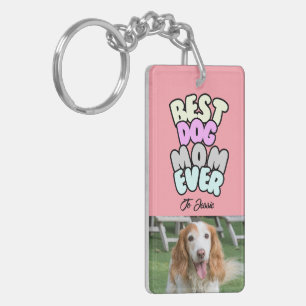 Llavero Foto y nombre de la mejor madre del perro