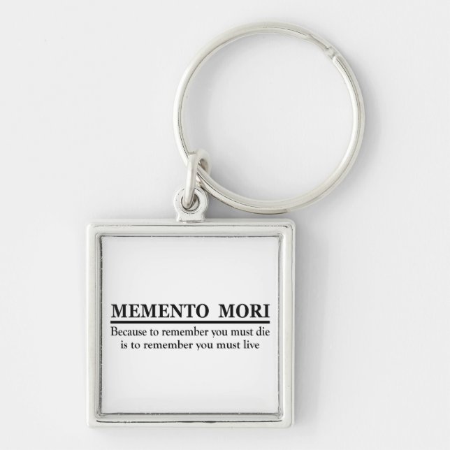 Llavero Frase latina - Recuerda que morirás (Frente)