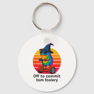 Llavero Fuera Para Cometer El Divertido Mem De Sarcasmo De