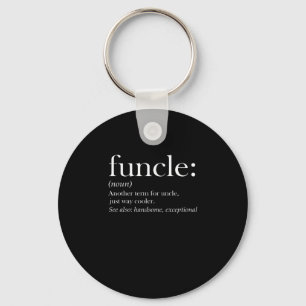 Llavero Funcle Otro Término Para Uncle Just Way Cooler