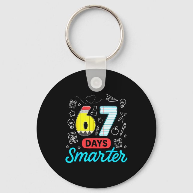 Llavero Funny 67 Days Smarter Six Seven Meme Teachers Stud (Anverso)