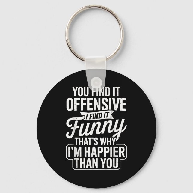 Llavero Funny Adult Humor Sarcastic Offensive Happy Funny  (Anverso)