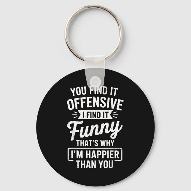Llavero Funny Adult Humor Sarcastic Offensive Happy Funny  (Anverso)