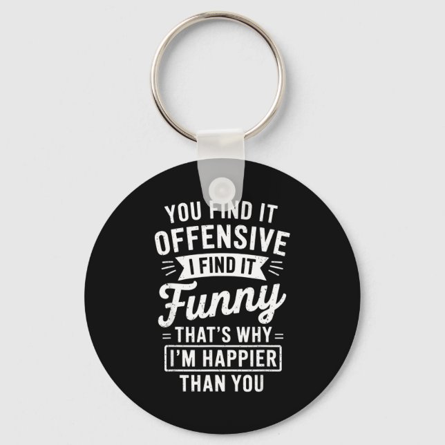 Llavero Funny Adult Humor Sarcastic Offensive Happy Funny  (Anverso)