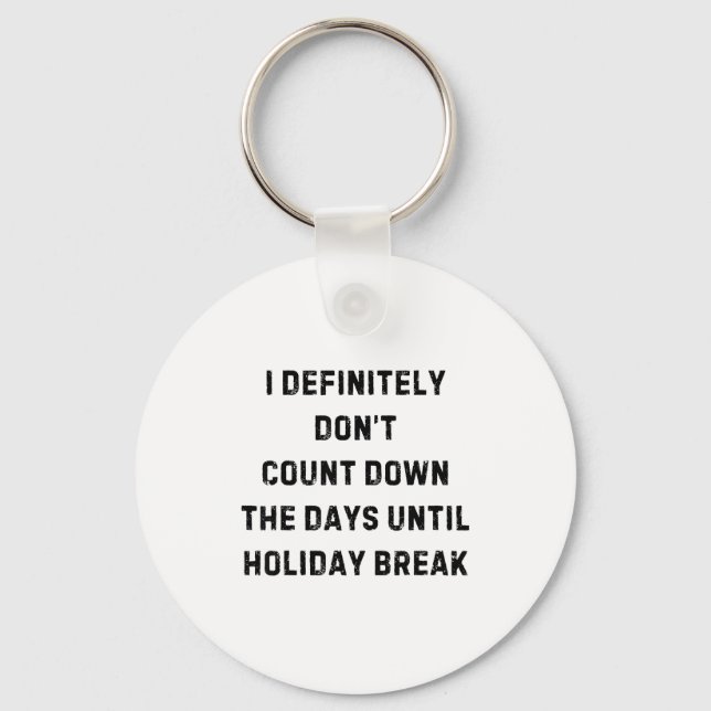 Llavero Funny Back To School Teacher Outfit I Definitely D (Anverso)