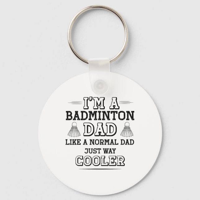 Llavero Funny Badminton Dad Shirt Men Badminton Player (Anverso)