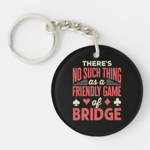 Llavero Funny Bridge Player No es algo tan amigable como e