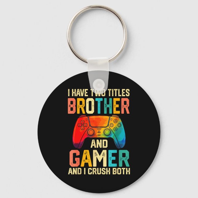 Llavero Funny Brother Gamer Graphic Tee Men Boys Teens Vid (Anverso)