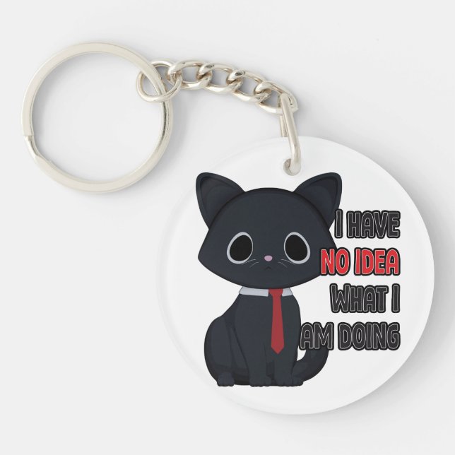 Llavero Funny Cat I Have No Idea Acrylic Keychain (Frente)