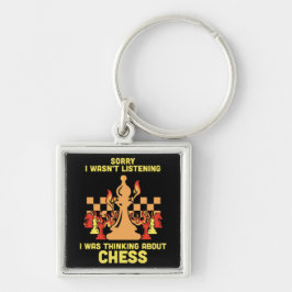 Llavero Funny Chess Quote Gift for Chess Players & Lovers