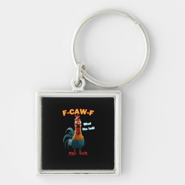 Llavero Funny Chicken F-Caw-F Poultry Humor Tee (Frente)