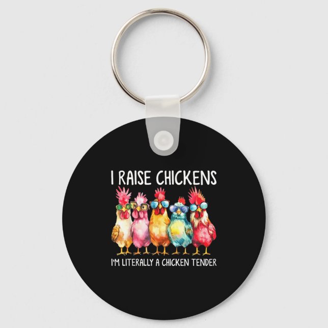 Llavero Funny Chicken Farmer Gift – I Raise Chickens Humor (Anverso)