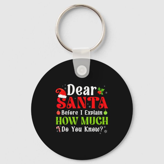 Llavero Funny Christmas Kids Boys Girls Dear Santa I Can E (Anverso)