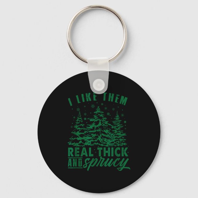 Llavero Funny Christmas Tree I Like Them Real Thick &amp;  (Anverso)