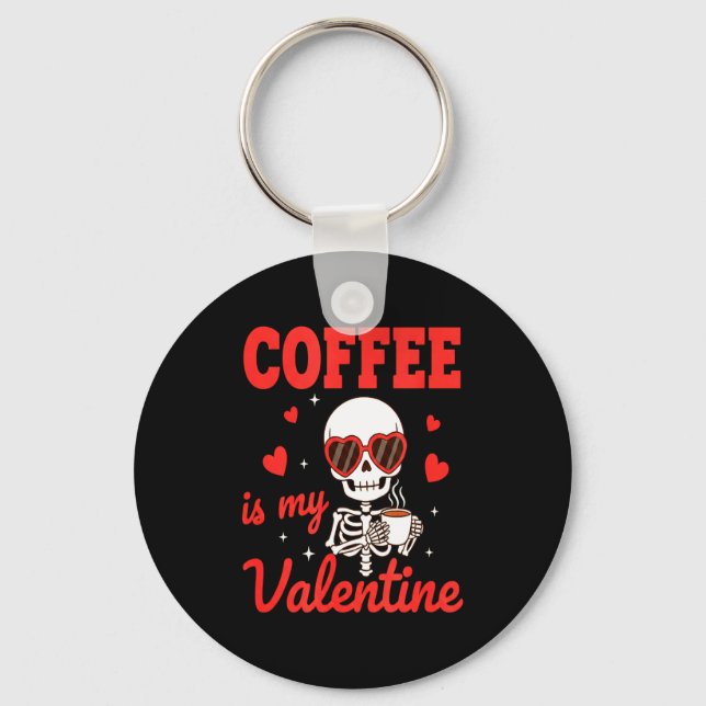 Llavero Funny Coffee Is My Valentine Caffeine Lover Retro  (Anverso)