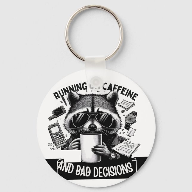 Llavero Funny Coffee Raccoon – Caffeine & Bad Choices Art (Anverso)