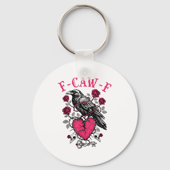 Llavero Funny Crow F-caw-f Valentines Day Black Bird Fcawf (Anverso)
