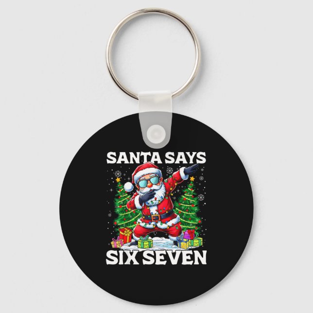 Llavero Funny Dabbing Santa Says Six Seven 67 Meme Christm (Anverso)