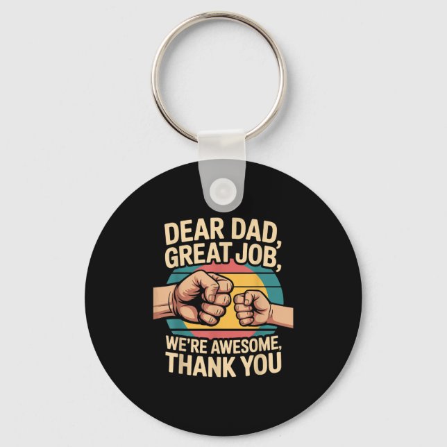 Llavero Funny Dad Father's Day Retro Dear Dad Great Job Th (Anverso)