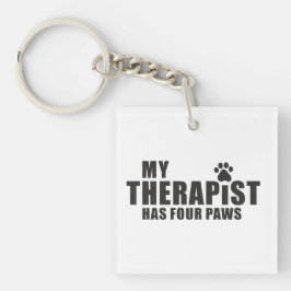 Llavero Funny Dog Mom Dad Gift! My Therapist Has Four Paws