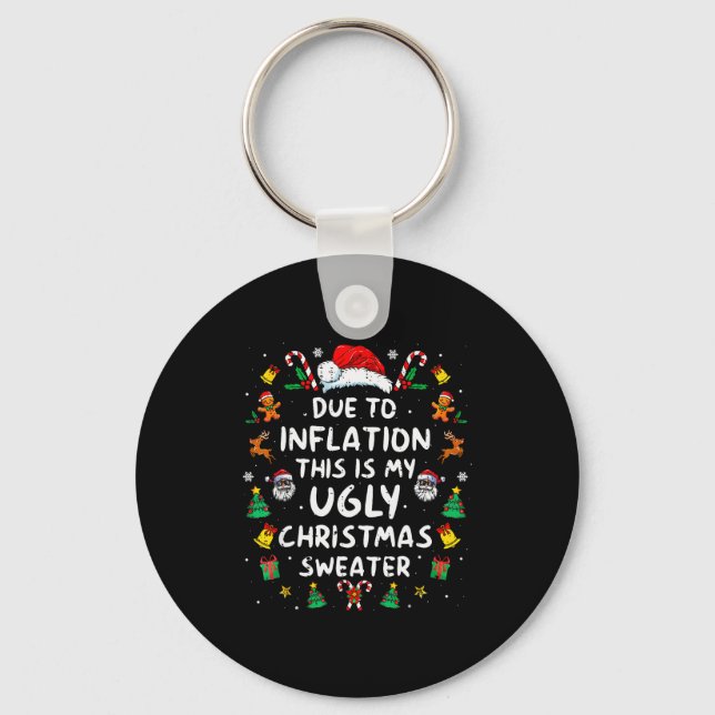 Llavero Funny Due To Inflation Ugly Christmas Sweaters For (Anverso)