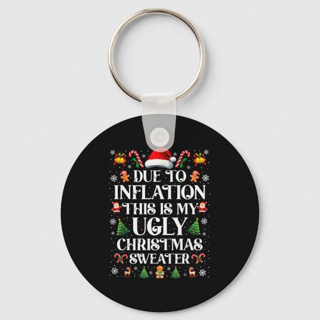 Llavero Funny Due To Inflation Ugly Christmas Sweaters For (Anverso)