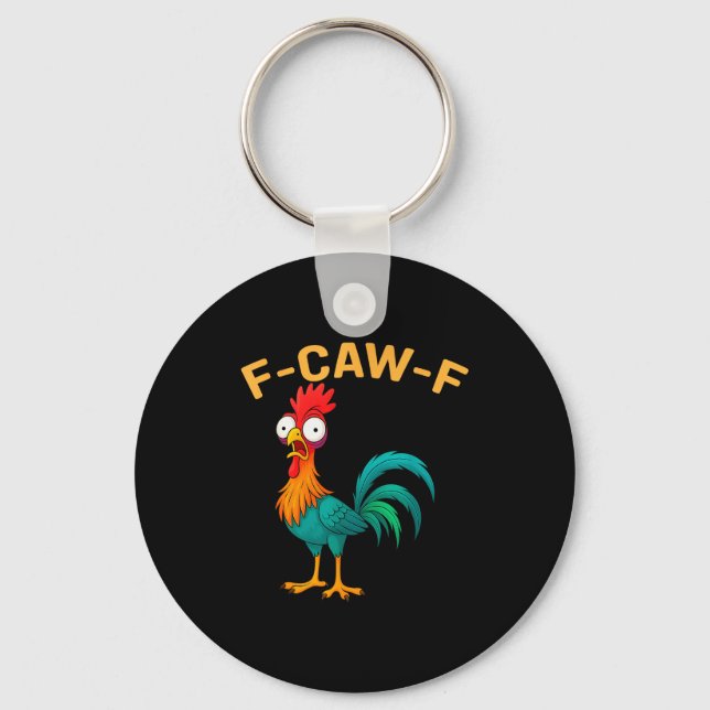 Llavero Funny F-caw-f Chicken Fcawf Chicken  (Anverso)