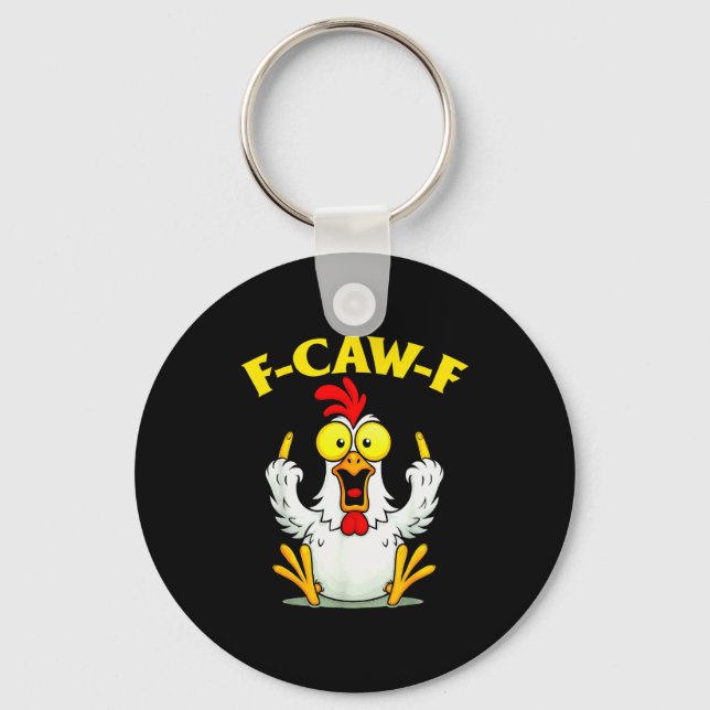 Llavero Funny F-caw-f Chicken Fcawf Chicken  (Anverso)