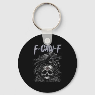 Llavero Funny F Caw F Crow Funny Halloween Shirmen Mujeres