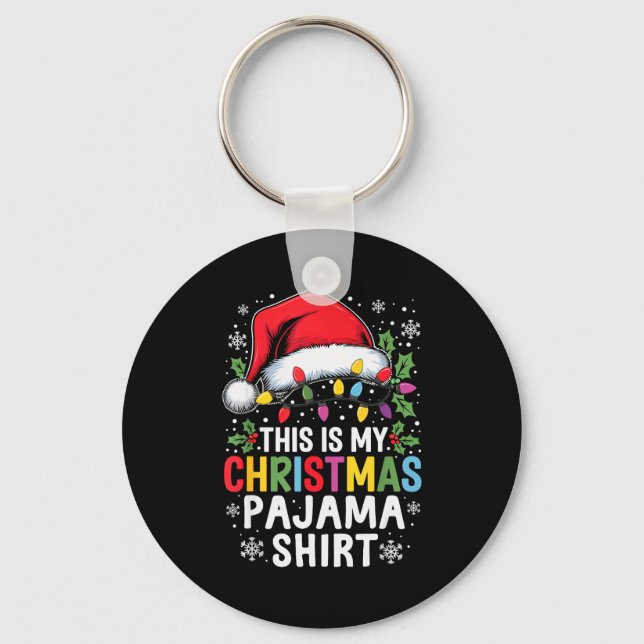 Llavero Funny Family Christmas Pajamas This Is My Christma (Anverso)