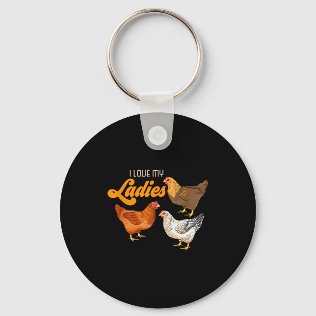Llavero Funny Farmer Gift - I Love My Ladies Chicken  (Anverso)
