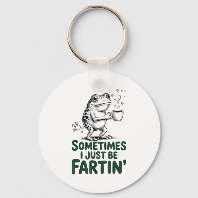 Llavero Funny Farting Frog Fart Joke Sometimes I Just Be F (Anverso)