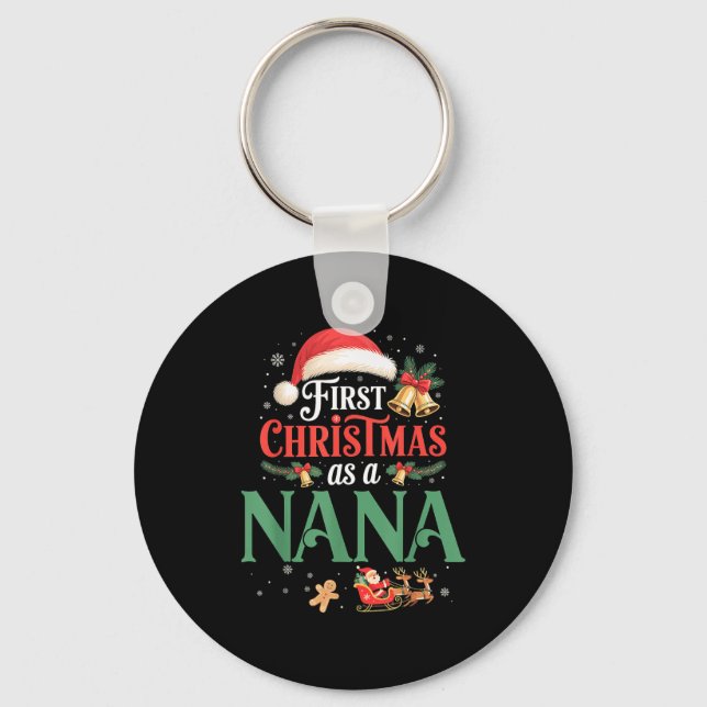Llavero Funny First Christmas As A Nana Matching Family Xm (Anverso)