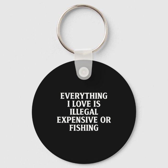 Llavero Funny Fishing Quote Humor Fisher Gift Dad Father A (Anverso)