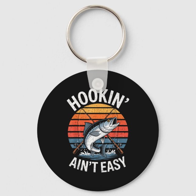 Llavero Funny Fishing Vintage Hookin' Ain't Easy Fisherman (Anverso)