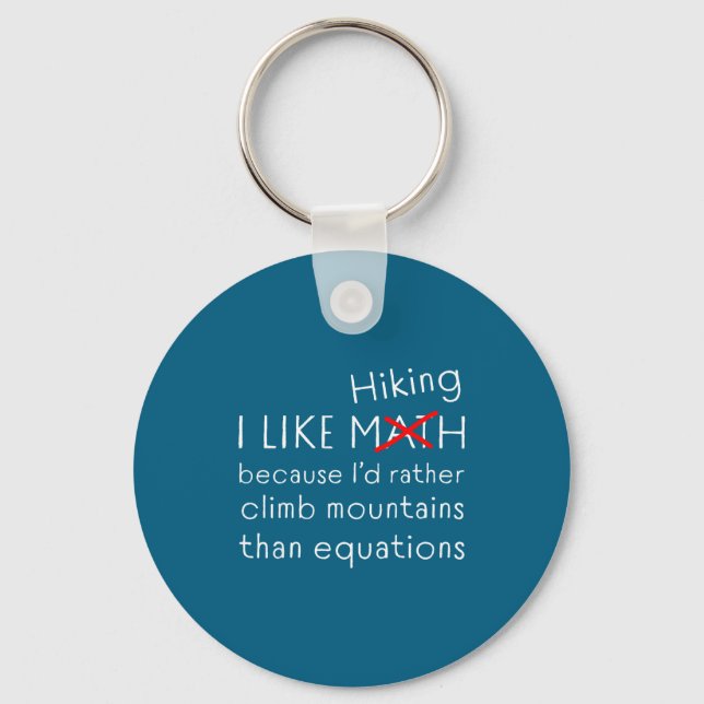 Llavero Funny Hiking Over Math Humor Mountains Vs Equation (Anverso)