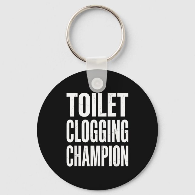 Llavero Funny Humor Bathroom Joke Toilet Clogging Chamon  (Anverso)