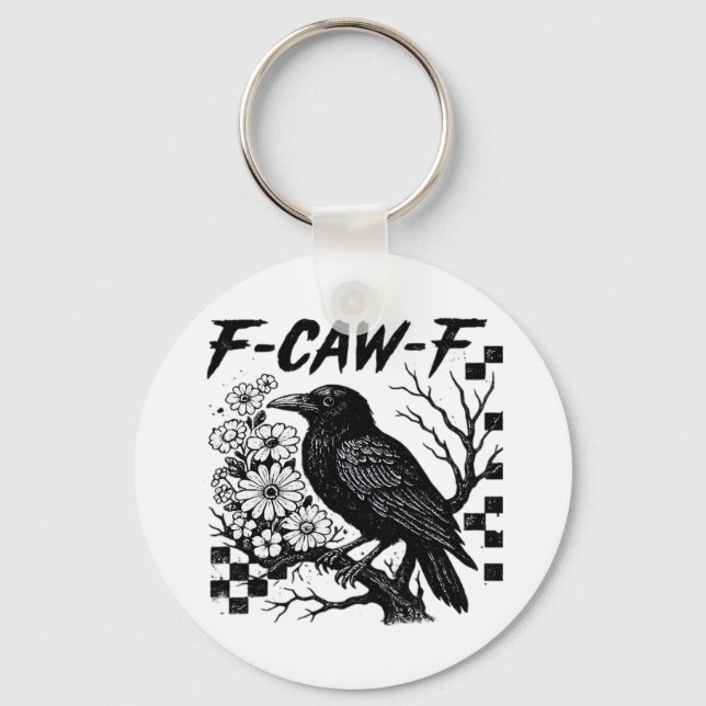 Llavero Funny Humor Crow Gothic F-Caw-F Essential (Anverso)
