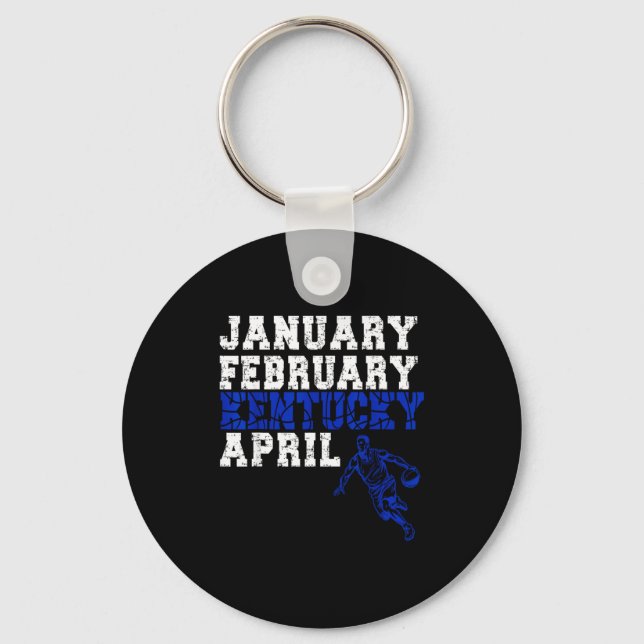 Llavero Funny January February Kentucky April Madness  (Anverso)