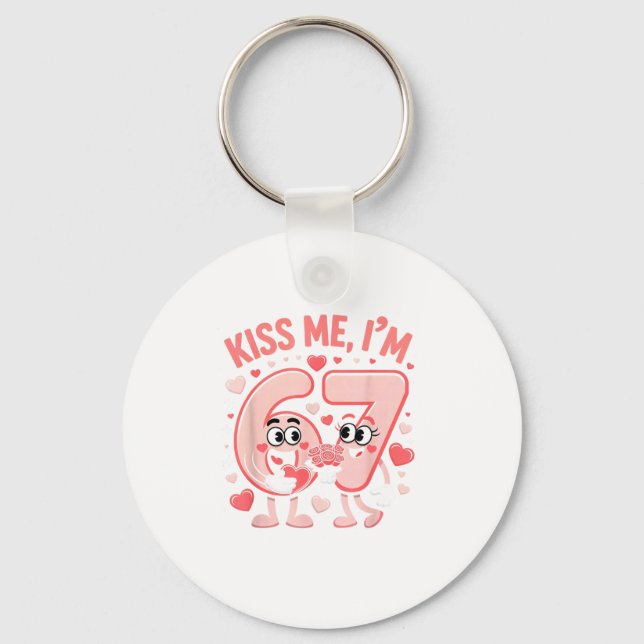 Llavero Funny Kiss Me I'm 67 Cute Valentine's Day Couples  (Anverso)