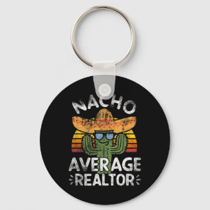 Llavero Funny Nacho Promedio Realtor Cinco De Mayo Mexican