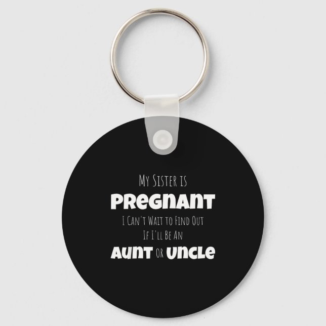 Llavero Funny New Uncle Aunt Baby Announcement Sister Gend (Anverso)