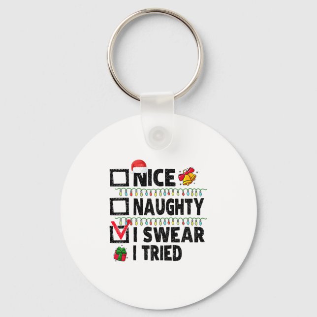 Llavero Funny Nice Naughty I Swear I Tried Christmas List  (Anverso)