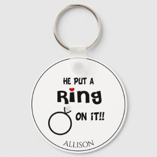 Llavero Funny Personalizado Él puso un anillo en ello